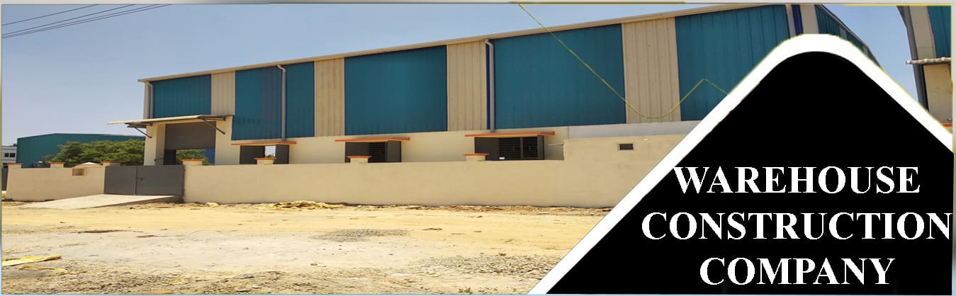Warehouse construction companies in Hyderabad
