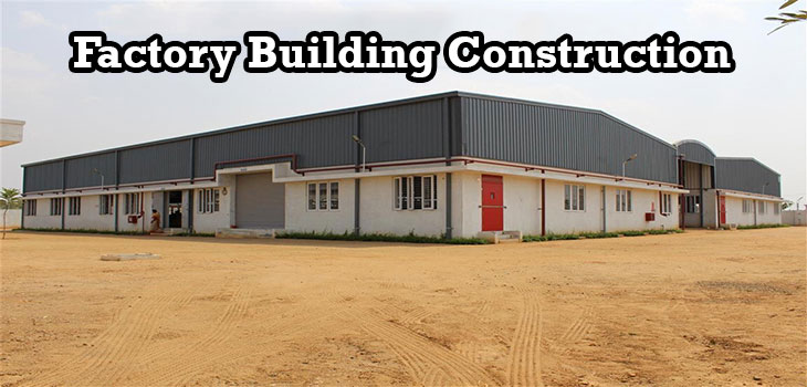 Factory Building in Chennai
