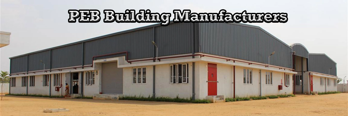 PEB Building Manufacturers