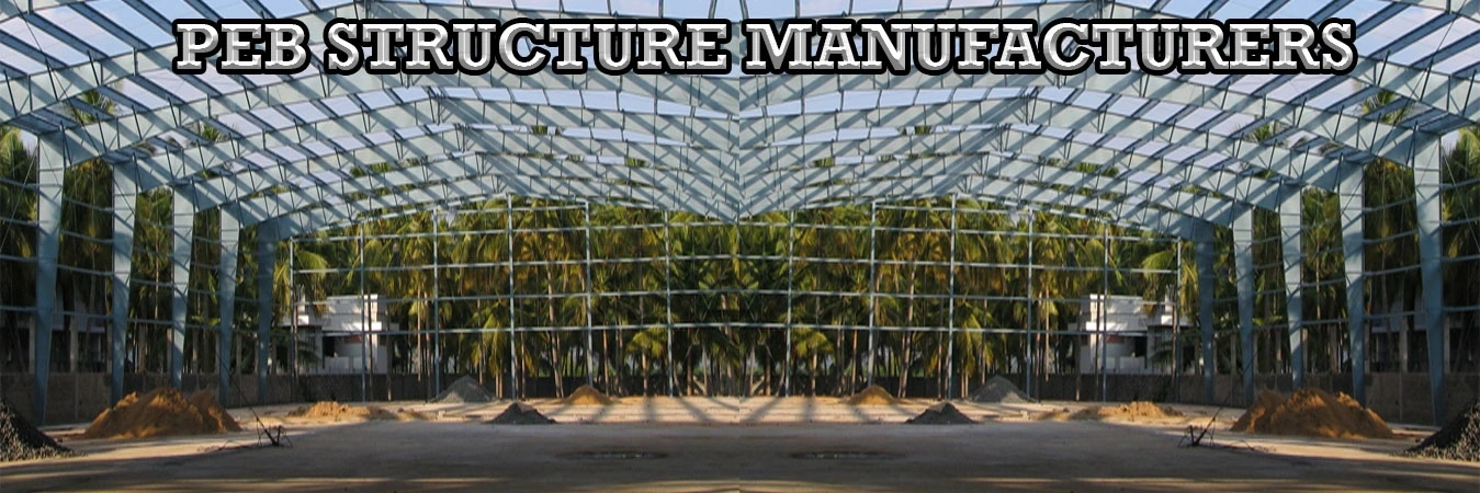 PEB Structure Manufacturers Karur