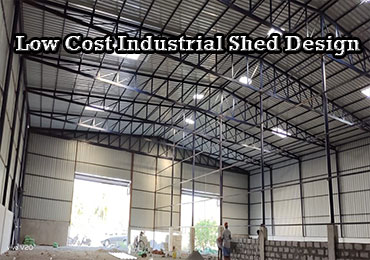 Low Cost Industrial Shed Design