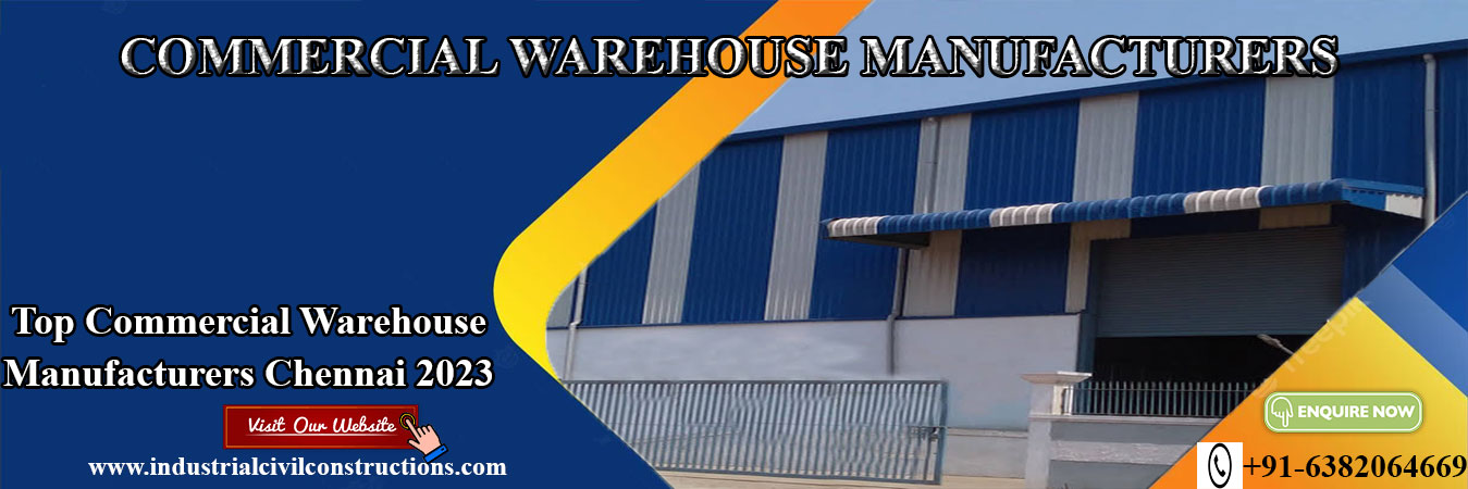 Commercial Warehouse Manufacturers
