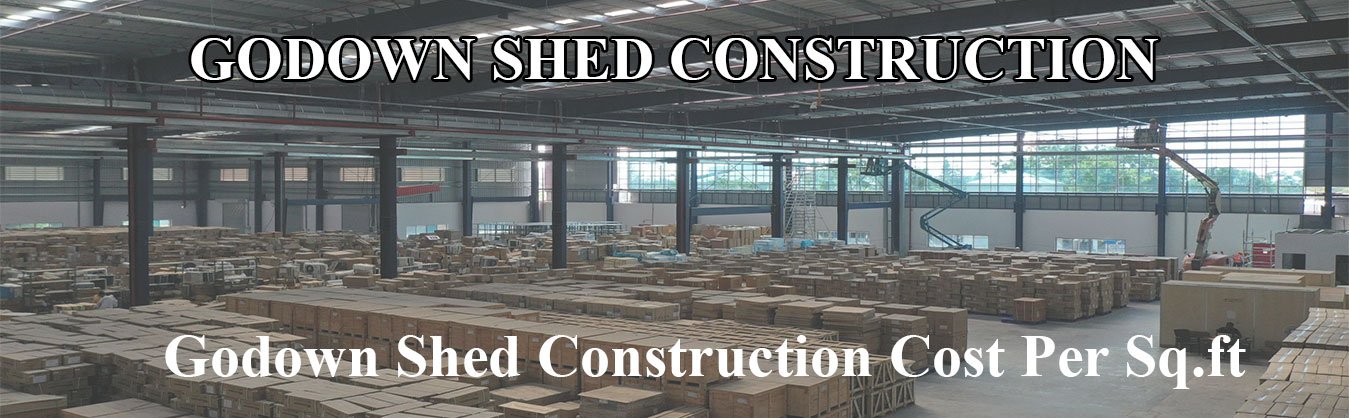 Godown Shed Construction Chennai