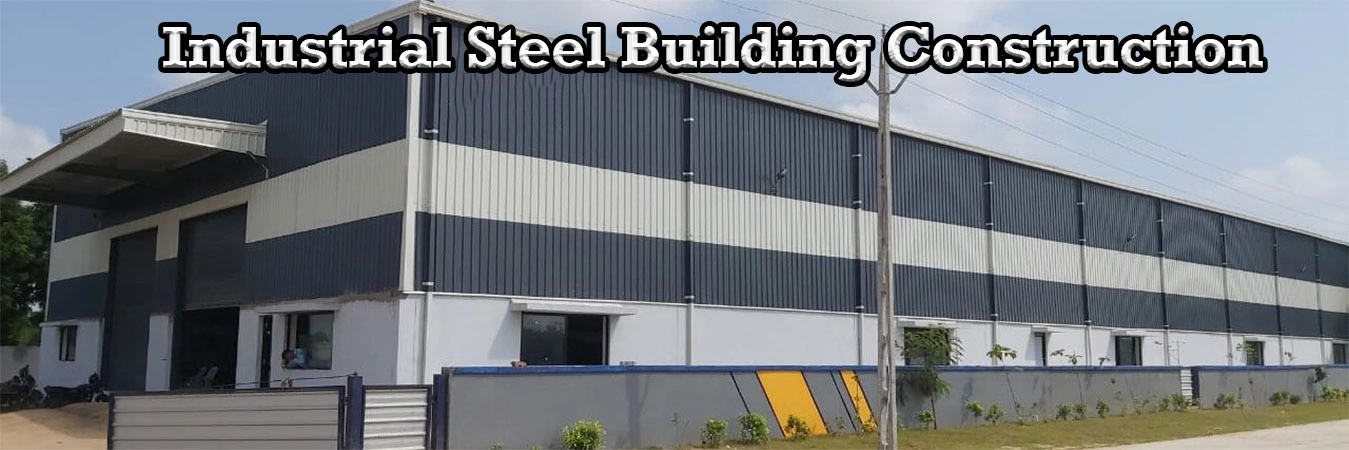 Industrial Steel Building Coimbatore