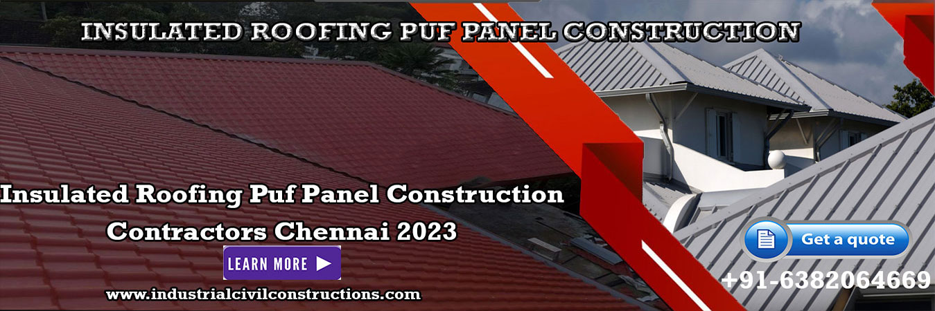 Insulated Roofing Puf Panel Construction