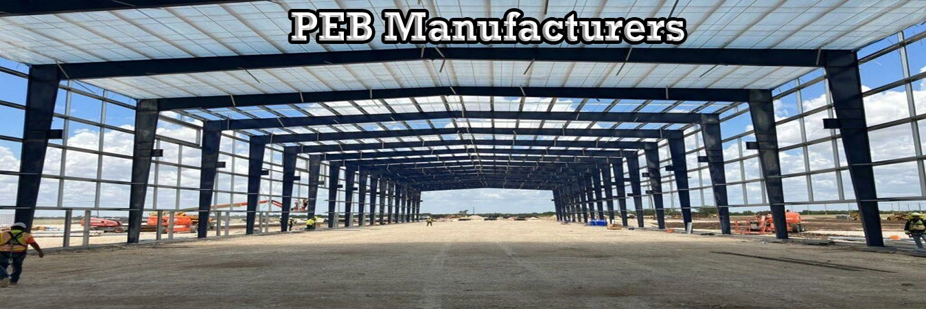 PEB Manufacturers in Varanasi