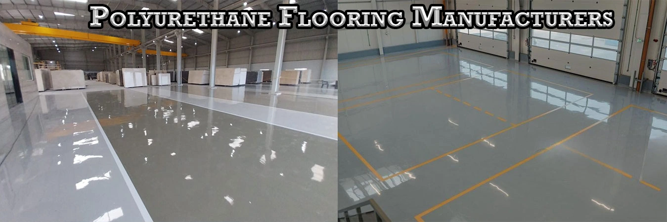 Polyurethane Flooring Manufacturers