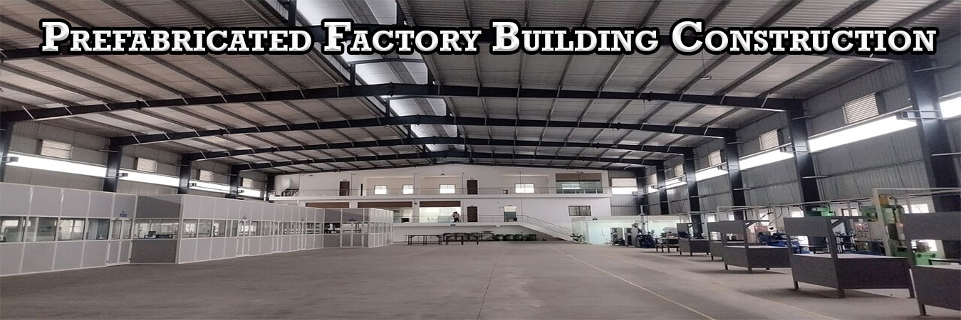 Prefabricated Factory Building Construction