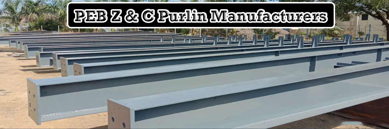 PEB Z & C Purlin Manufacturers in Hyderabad