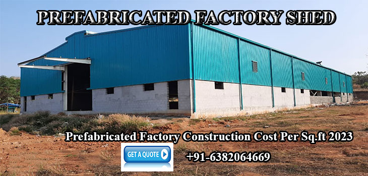 prefabricated factory shed in chennai