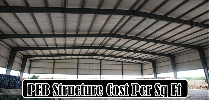 PEB Structure Cost Per Sq Ft Bangalore