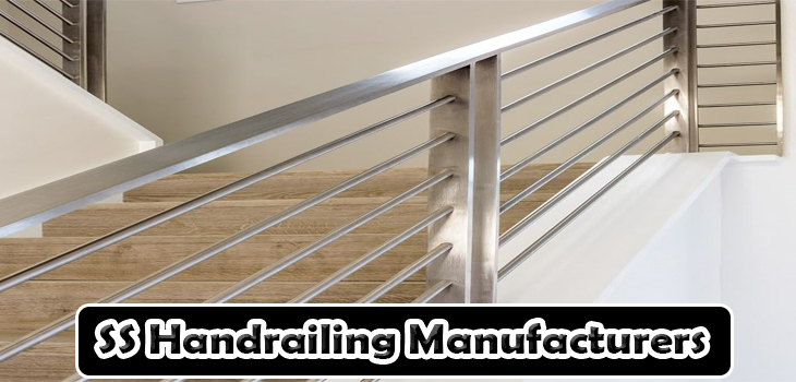 SS Handrailing Manufacturers