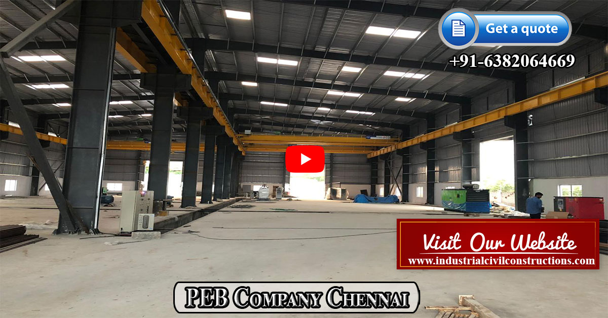 PEB Company|Chennai|Bangalore|Tamil Nadu|Coimbatore|Vellore|Trichy ...